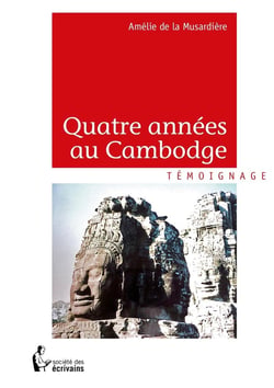 Quatre années au cambodge