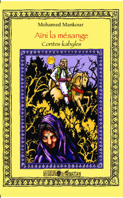 Aïni la mésange - contes kabyles