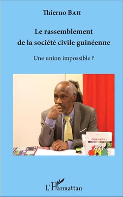 Le rassemblement de la société civile guinéenne - une union impossible ?