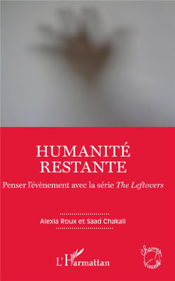Humanité restante - penser l'évènement avec la série the leftovers