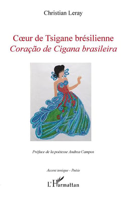 Coeur de tsigane brésilienne - coracao de cigana brasileira