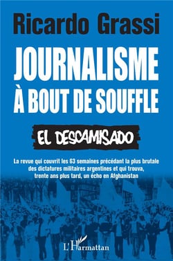 Journalisme à bout de souffle : el descamisado