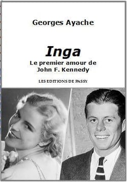 Inga - le premier amour de john f. kennedy