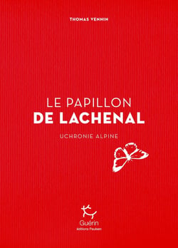 Le papillon de Lachenal