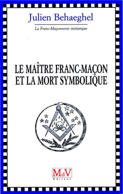 Le maître franc-maçon et la mort symbolique