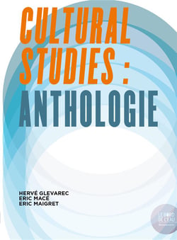 Cultural studies : anthologie
