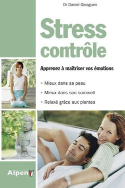 Stress contrôle - apprenez à maîtriser vos émotions
