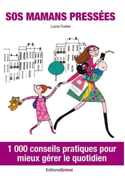 Sos mamans pressées !