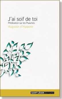 J'ai soif de toi - prédication sur les Psaumes