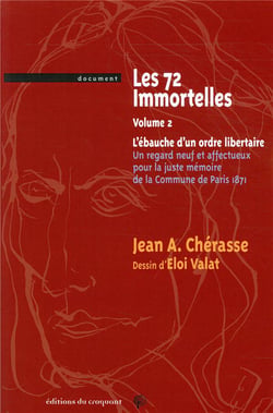 Les 72 immortelles ou l'ébauche d'un ordre libertaire