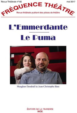 Revue fréquence théâtre n.65 : l'emmerdante - le puma