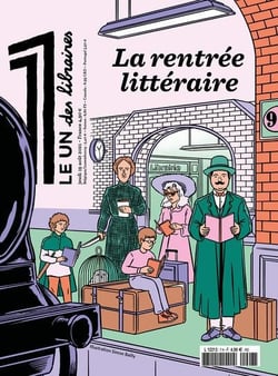 Le 1 des Libraires : la rentrée littéraire 2021