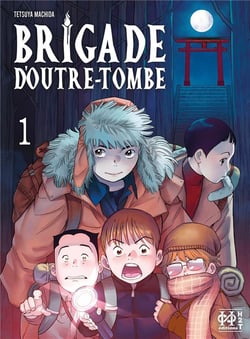 Brigade d'outre-tombe Tome 1