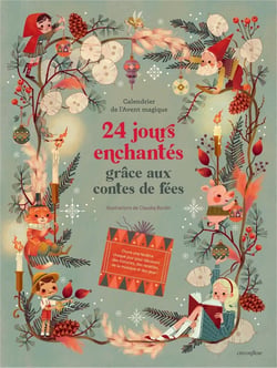 Calendrier de l'avent magique : 24 jours enchantés grâce aux contes de fées