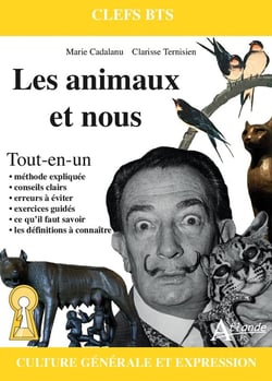 Les animaux et nous : Imaginer, comprendre, connaître l'animal