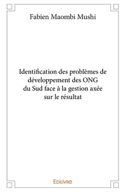 Identification des problèmes de développement des ONG du Sud face à la gestion axée sur le résu