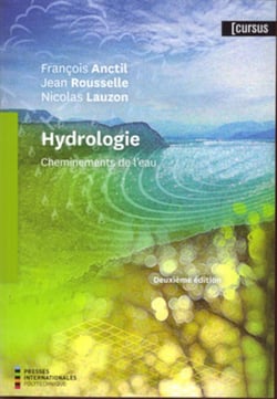 Hydrologie : Cheminement de l'eau, 2e ed.