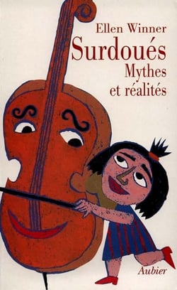 Surdoues - mythes et realites