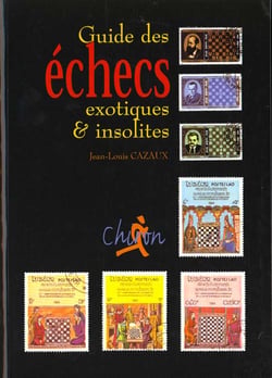 Le guide des echecs exotiques