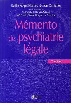 Mémento De Psychiatrie Légale (2E Édition)