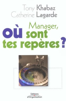 Manager, ou sont tes reperes ?