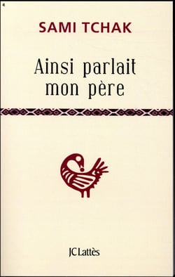 Ainsi parlait mon père