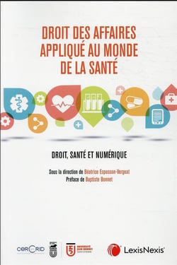 Droit des affaires appliqué au monde de la santé
