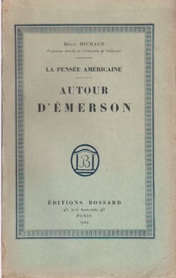 Autour d'emerson - la pensée américaine