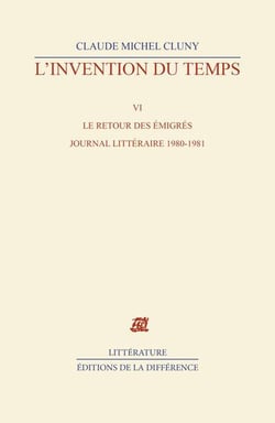 L'invention du temps T6 Le retour des émigrés