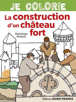 Je colorie la construction d'un chateau fort