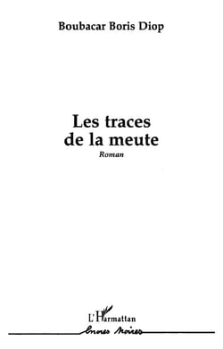 Les traces de la meute
