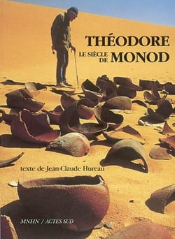 Le siecle de theodore monod