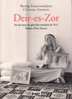 Deir-es-Zor : Sur les traces du génocide arménien de 1915