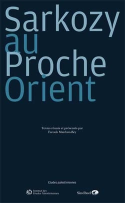 Sarkozy au Proche-Orient