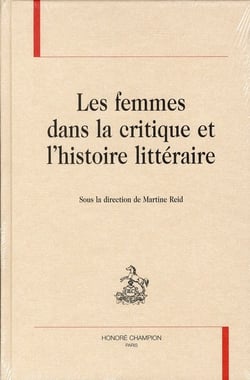 Les femmes dans la critique et l'histoire littéraire