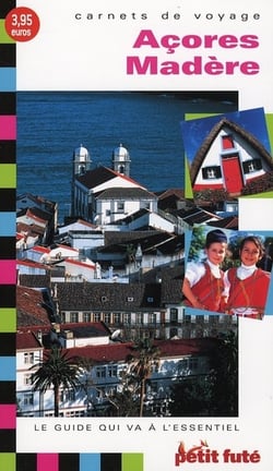 Acores madere carnet de voyage 2008 petit fute