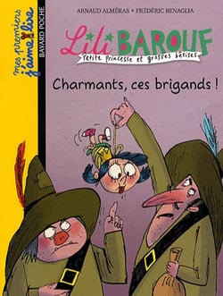 Lili Barouf t.3 - charmants, ces brigands !