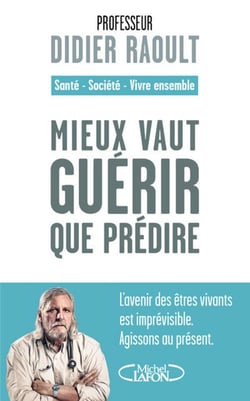 Mieux vaut guérir que prédire - l'avenir des êtres vivants est imprévisible - agissons au présent