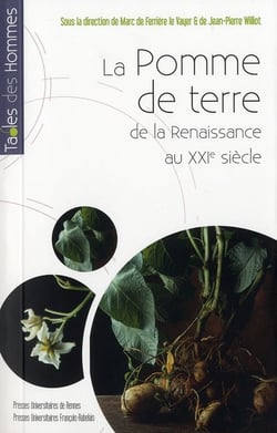 La pomme de terre - de la Renaissance au XXI siècle