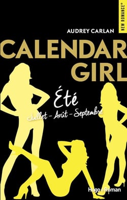 Calendar girl : Intégrale vol.3 : Tomes 7 à 9 : été - juillet, août, septembre