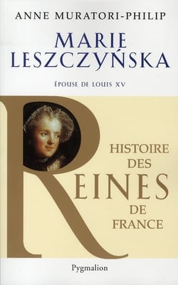 Marie leszczynska - épouse de louis xv