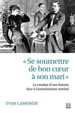 "se soumettre de bon coeur à son mari": le combat d'une femme