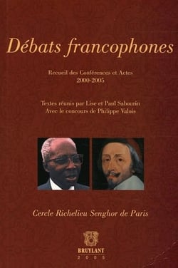 Débats francophones - recueil des conférences et actes 2000-2005