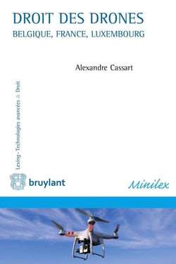 Droit des drones - Belgique, France, Luxembourg