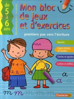 Mon bloc de jeux et d'exercices - premiers pas vers l'écriture
