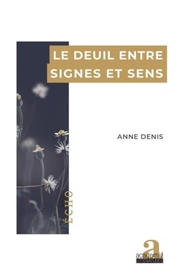 Le deuil entre signes et sens