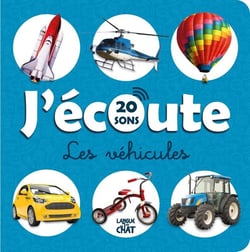 J'écoute les vehicules : 20 sons