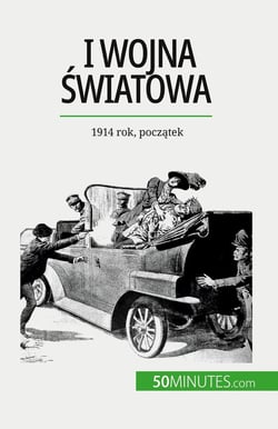 I wojna swiatowa (Tom 1) : 1914 rok, poczatek