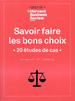 Savoir faire les bons choix - 20 études de cas