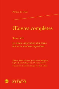 Oeuvres complètes t.7 : la droite imposition des noms (de recta nominum impositione)